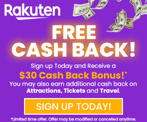 Advertisement: Rakuten $30 Cash Back Bonus