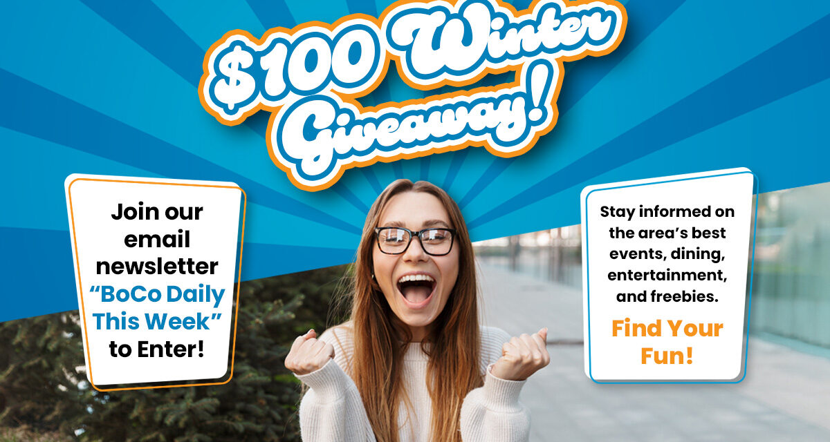 BoCo Daily $100 Winter Giveaway